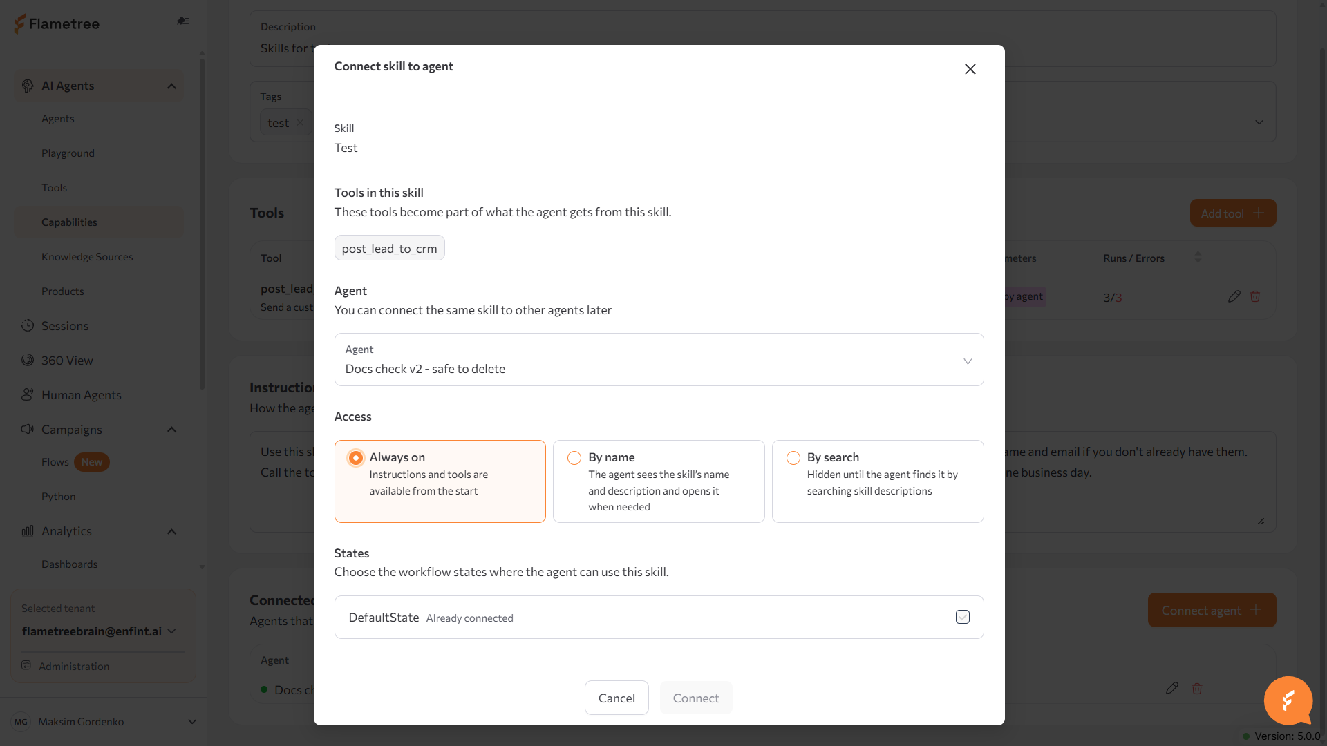 Connect skill to agent dialog with the Always on, By name, and By search access modes and the workflow-state picker